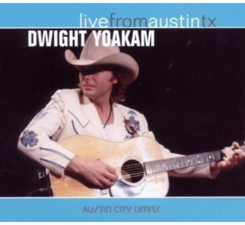 Yoakam,dwight - Live From Austin Tx - Music CD