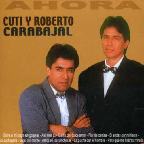 the album cover for Cuti & Roberto Carabajal - Ahora