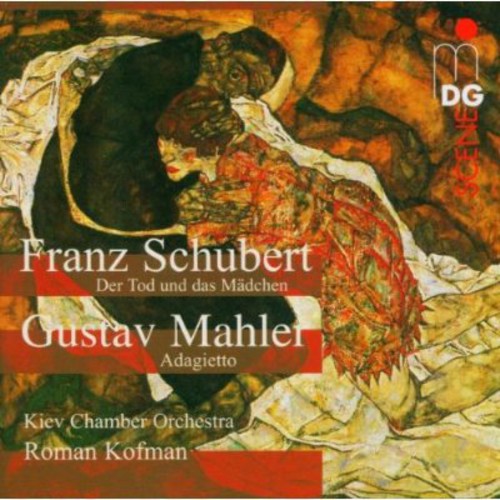 Schubert / Mahler / Kofman / Kiev Chamber Orch - Death & The Maiden / Adagietto - Music CD