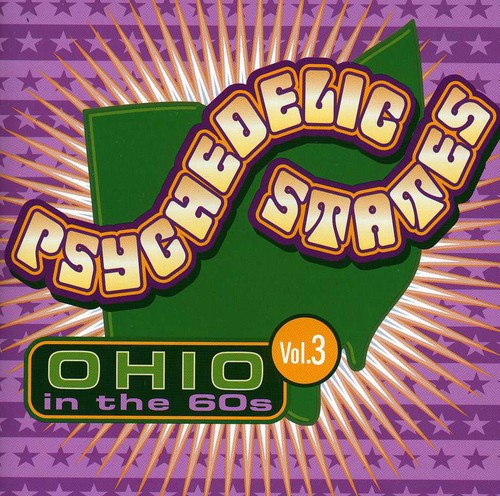 Psychedelic States: Ohio In The 60's, Vol. 3 Music CD