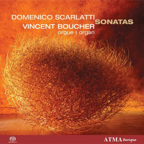 Scarlatti / Boucher - Eighteen Organ Sonatas - Super Audio CD