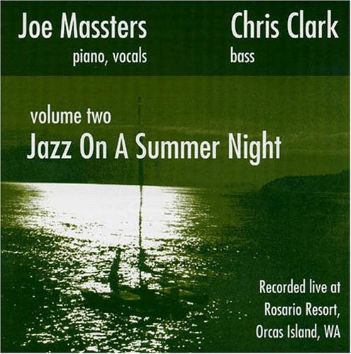the album cover for Chris Clark - Jazz On A Summer Night, Vol. 2