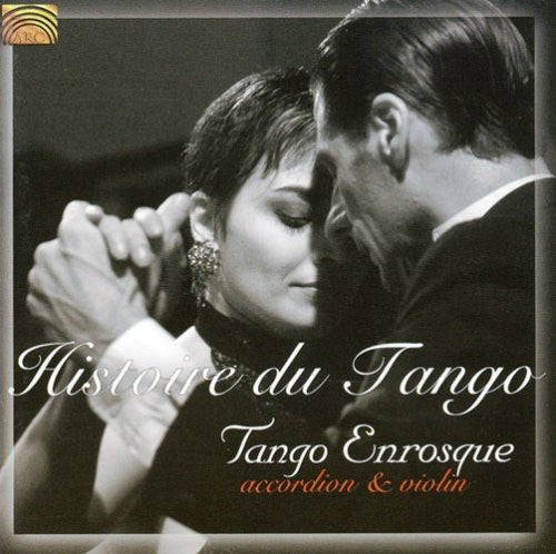 the album cover for Histoire Du Tango Tango Enrosque - Historie Du Tango: Accordion and Violin