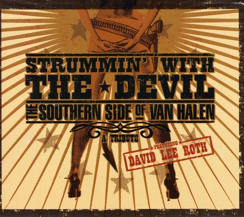 the album cover for David Lee Roth - Strummin With The Devil: The Southern Side Van Halen