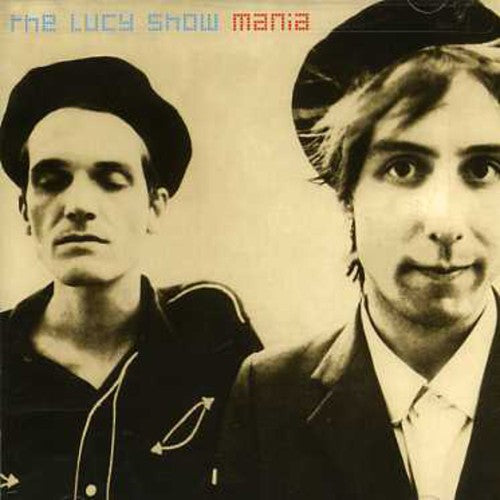 Lucy Show - Mania - Music CD