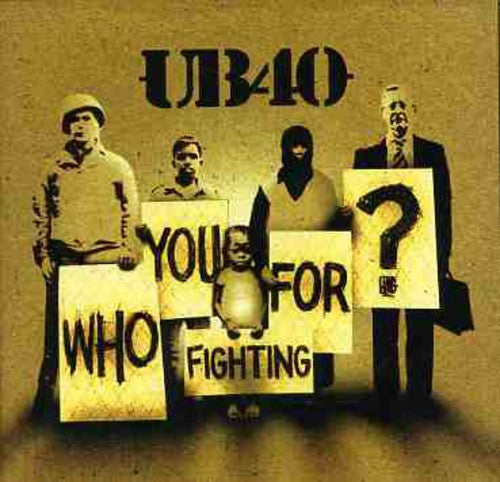 Ub40 - Who You Fighting For - Music CD