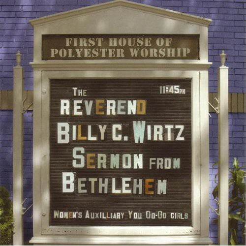 the album cover for Rev Wirtz Billy C - Sermon from Bethlehem