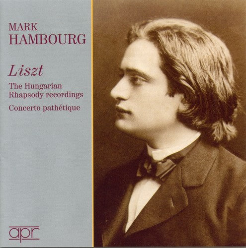 the album cover for Mark Hambourg - Hungarian Rhapsodies 1-14/Rakoczy March/Con Pathet