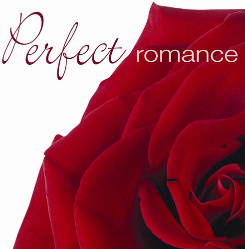 the album cover for Perfect Romance / Various - Perfect Romance / Various