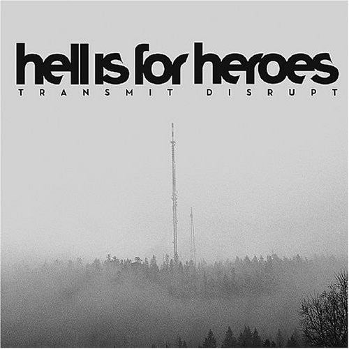 the album cover for Hell Is For Heroes - Transmit Disrupt