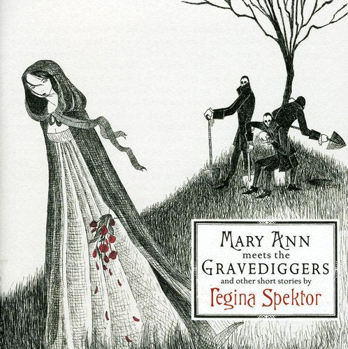 Spektor,regina - Mary Ann Meets The Gravediggers & Other Short - Music CD