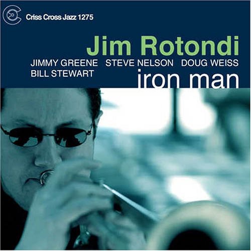 Rotondi,jim - Iron Man - Music CD