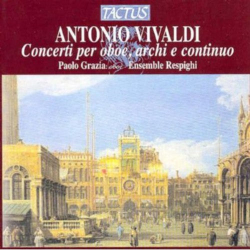 the album cover for Paolo Grazia - Oboe Concertos