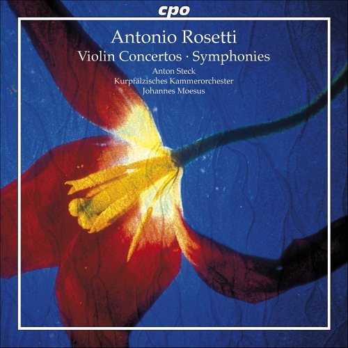 Rosetti / Steck / Moesus - Violin Cto D Maj / Sym G Maj / Violin Cto D Min - Music CD