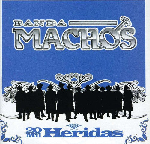 the album cover for Banda Machos - 20 Mil Heridas