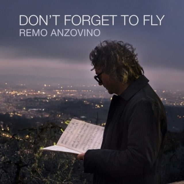 Remo Anzovino - Don’T Forget To Fly Music CD