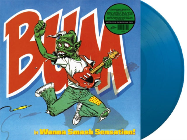 Bum - Wanna Smash Sensation! - LP Vinyl Record