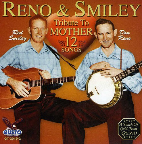 Reno & Smiley - Tribute To Mother - Music CD
