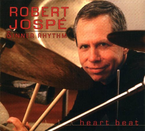 the album cover for Robert Jospe - Heart Beat