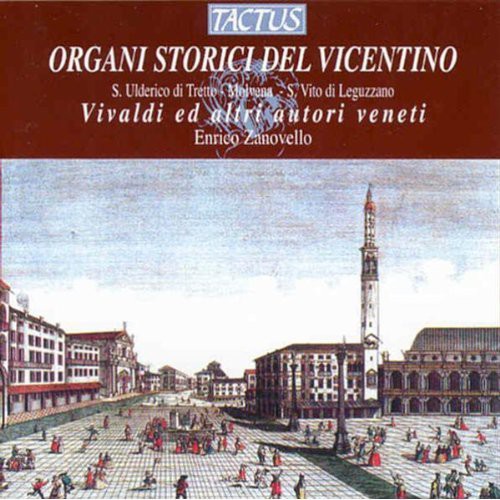 the album cover for Enrico Zanovello - Historic Organs of Vicentino