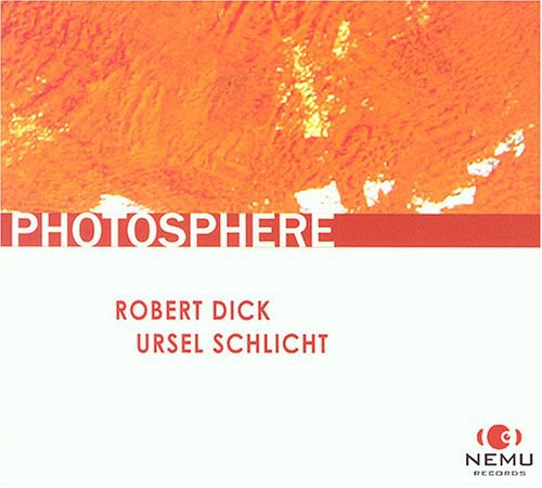Dick,robert / Schlicht,ursel - Photosphere - Music CD