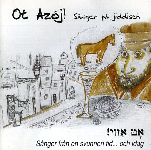 Ot Azoj - Sanger Pa Jiddisch - Music CD