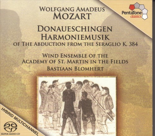 Mozart / Wind Ens Of St Martin Fields / Blomhert - Harmoniemusik Of The Abduction From The Seraglio - Super Audio CD