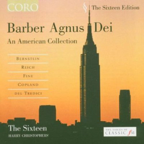 Barber / Fine / Reich / Christophers / Sixteen - Agnus Dei - Music CD