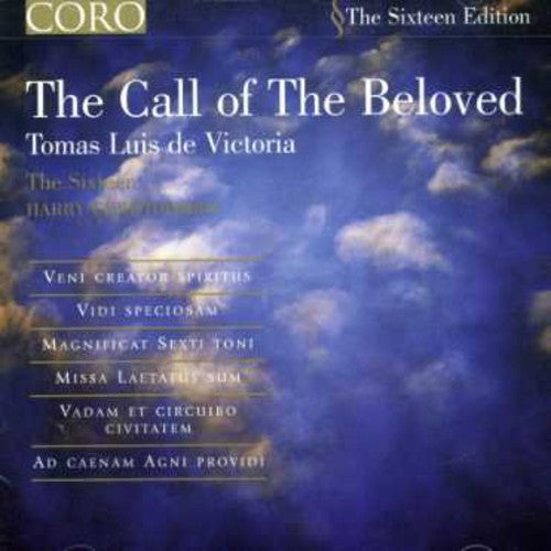 Sixteen / Christophers - Victoria Call Of The Beloved - Music CD