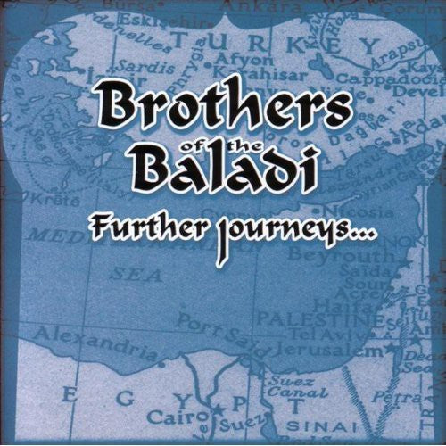 the album cover for Brothers Of The Baladi - Further Journeys