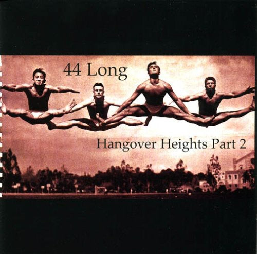 44 Long - Hangover Heights Pt 2 - Music CD