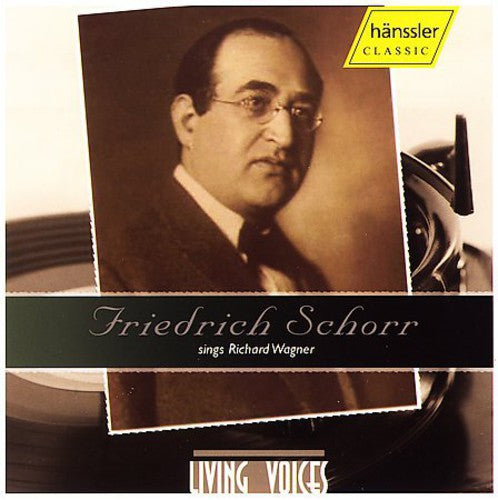 Wagner / Schorr - Friedrich Schorr Sings Richard Wagner - Music CD