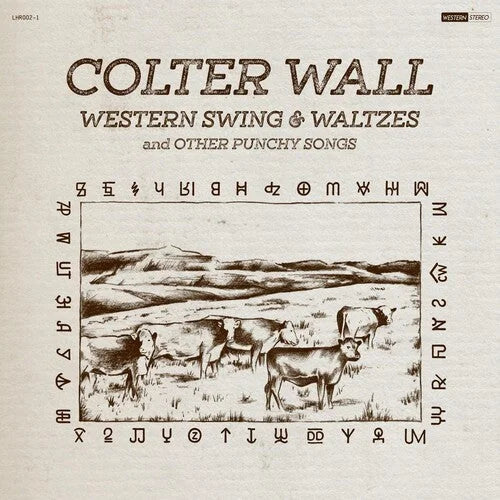 Colter Wall - Western Swing & Waltzes And Other Punchy Songs Vinyl Record