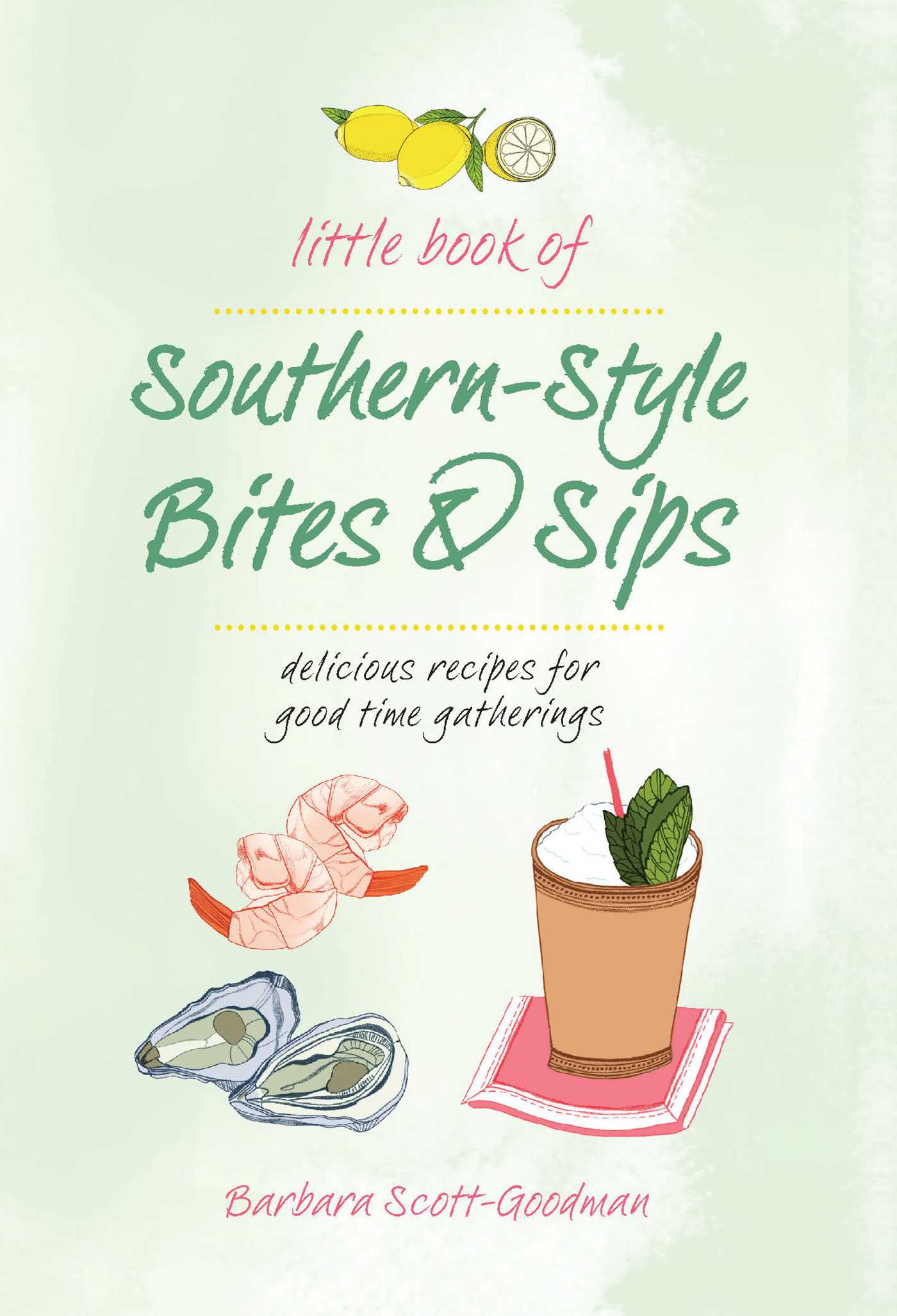 Little Book of Southern-Style Bites & Sips