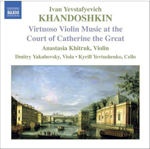 Khandoshkin / Khitruk / Yakubovsky / Yevtushenko - Virtuoso Violin - Music CD