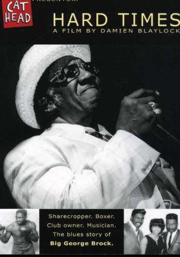 Big George Brock - Hard Times - DVD