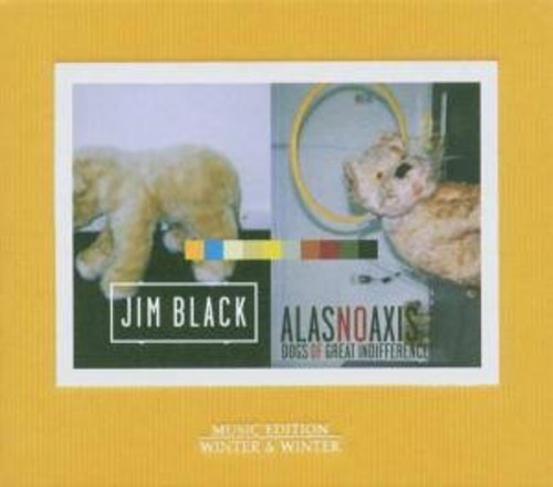 Black,jim / Noaxis,alas - Dogs Of Great Indifference - Music CD
