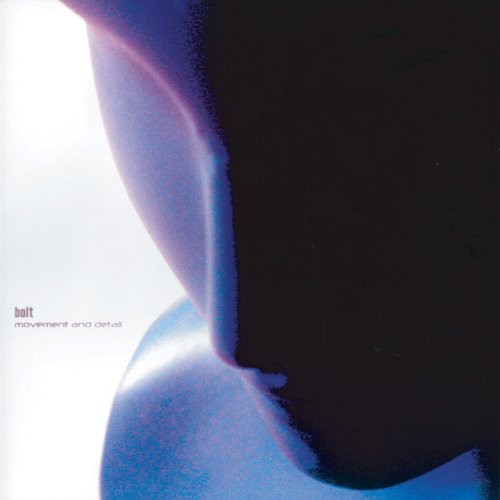 Bolt - Movement & Detail - Music CD