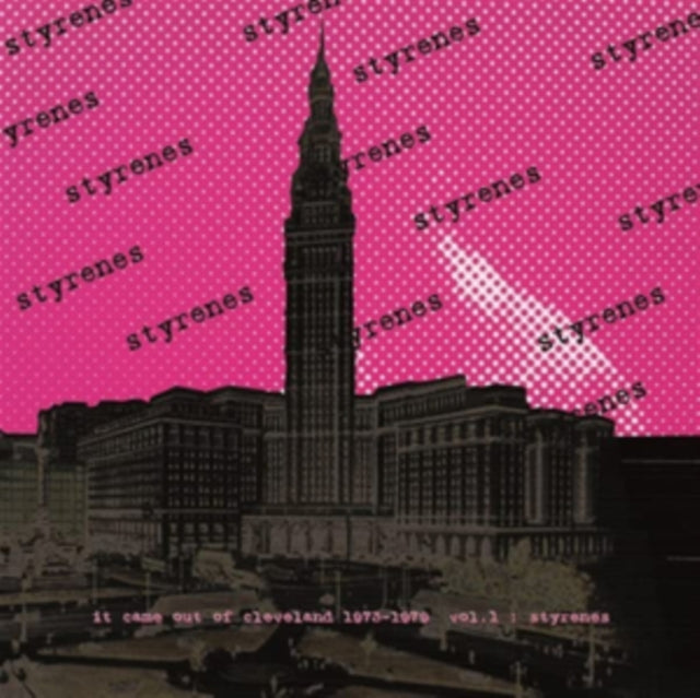 Styrenes - It Came Out Of Cleveland 1973-1979 Vol.1: Styrenes - LP Vinyl Record