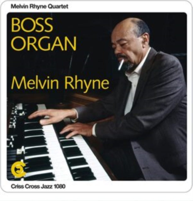 Melvin Quartet Rhyne - Boss Organ (2 LP) Vinyl Record
