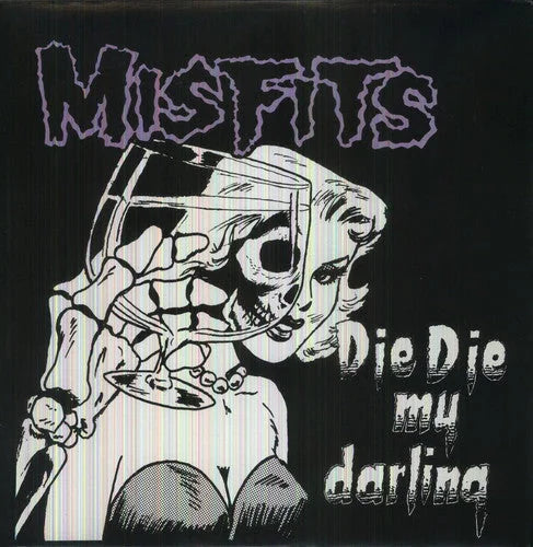 Misfits - Die Die My Darling Vinyl Record