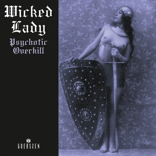 Wicked Lady - Psychotic Overkill (2022 Repress) Vinyl Record