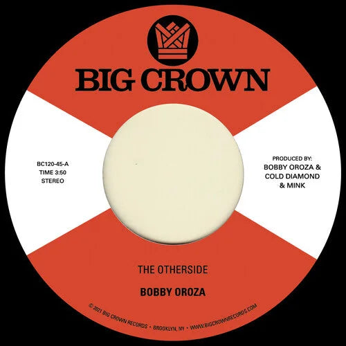 Bobby Oroza - The Otherside b/w Make Me Believe Vinyl Record