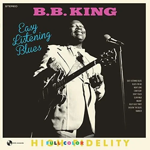 B.B. King - Easy Listening Blues Vinyl Record