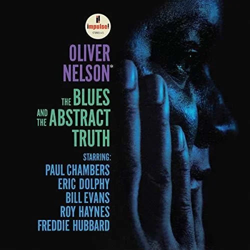 Oliver Nelson - The Blues And The Abstract Truth Vinyl Record