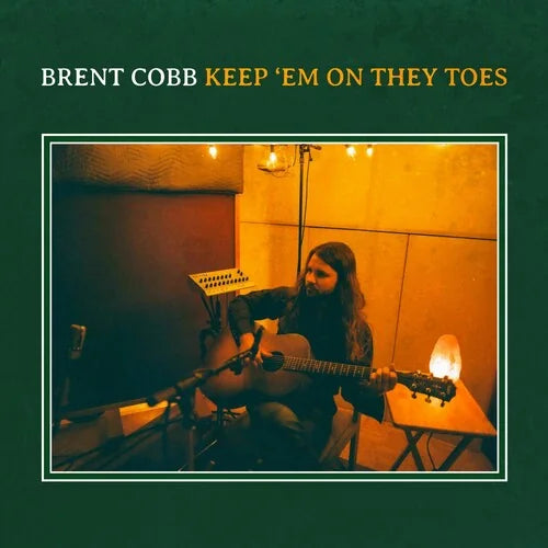 Brent Cobb - Keep 'em On They Toes Vinyl Record