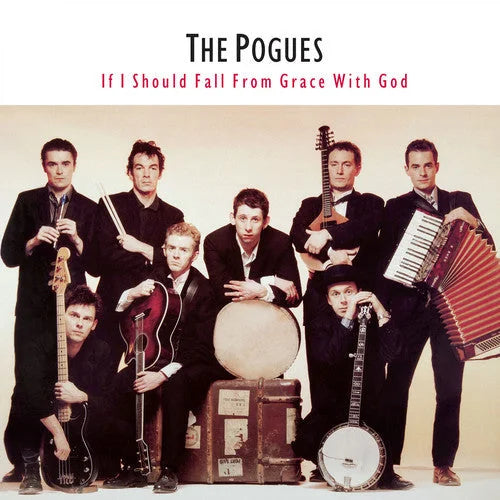 The Pogues - If I Should Fall from Grace with God Vinyl Record