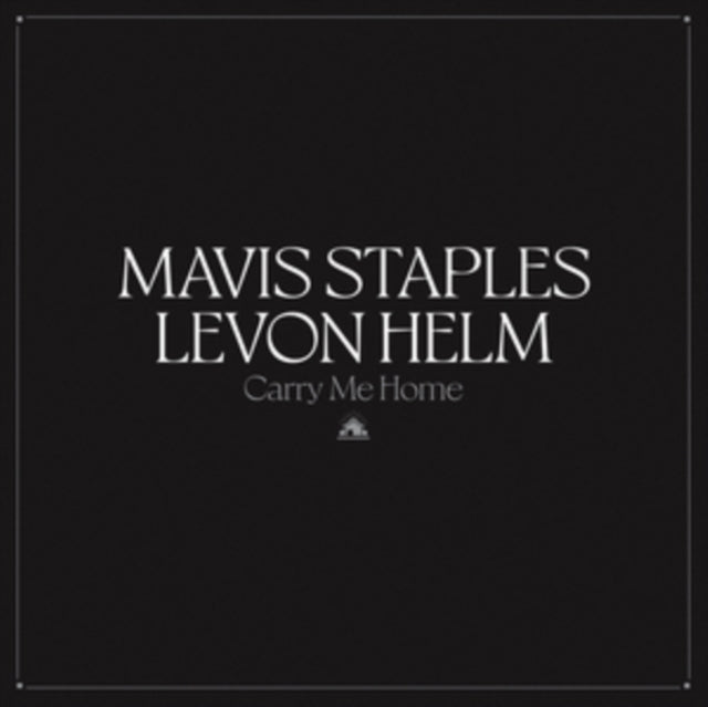 Mavis & Levon Helm Staples - Carry Me Home Music CD