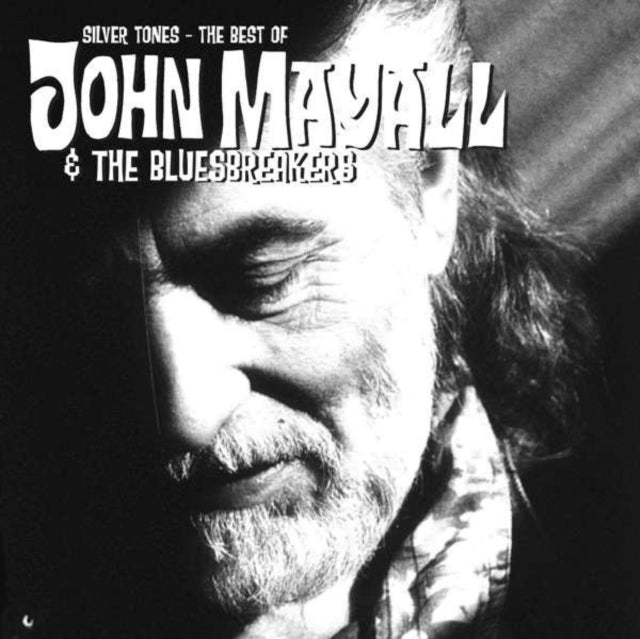 John & The Bluesbreakers Mayall - Silver Tones: The Best Of (Import) Music CD