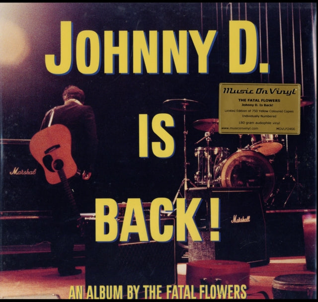 Fetal Flowers - Johnny D. Is Back! (Limited Yellow 180G) - LP Vinyl Record